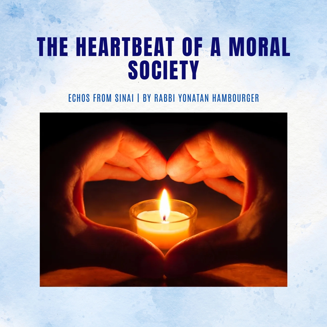 The Heartbeat of a Moral Society The Heartbeat of a Moral Society