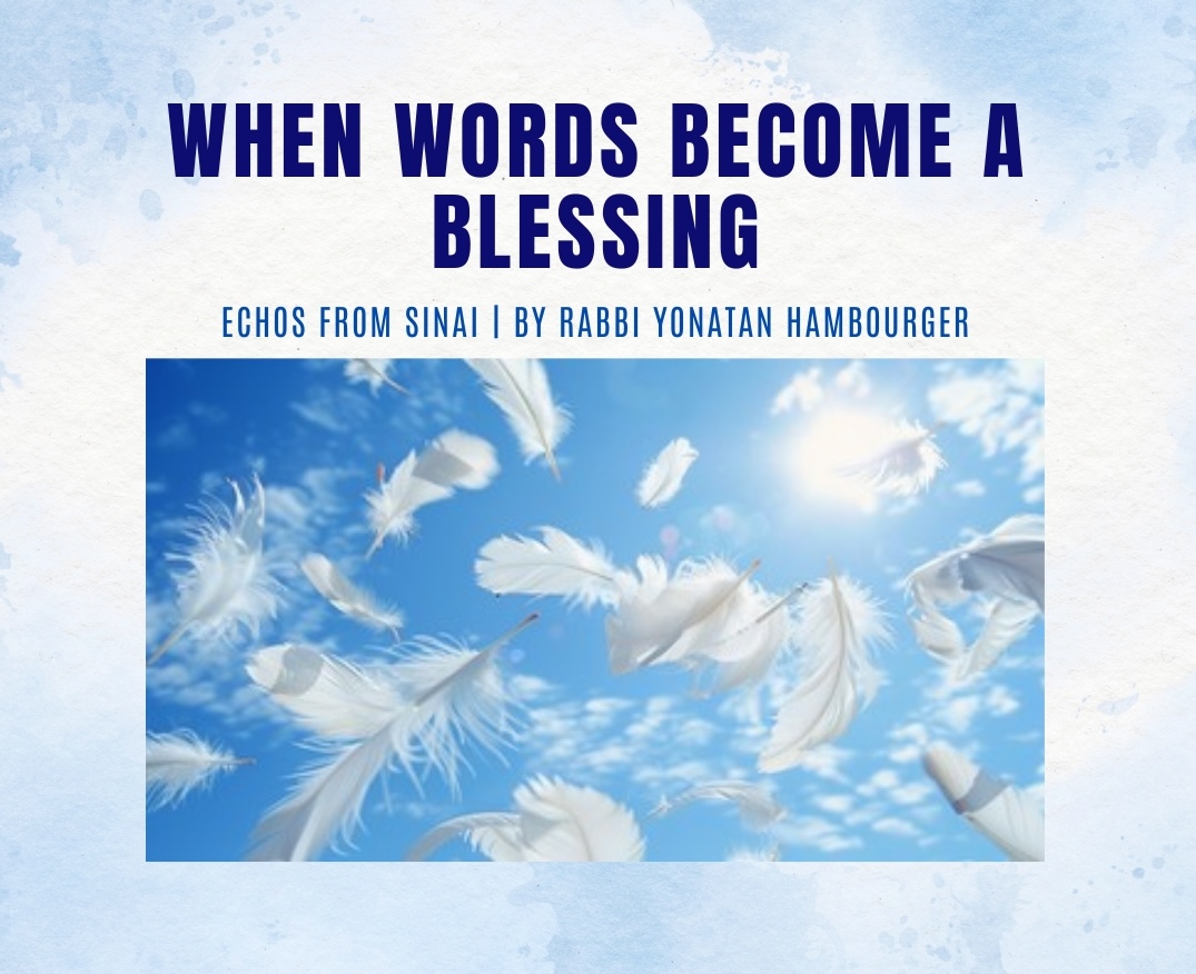 When Words Become a Blessing When Words Become a Blessing