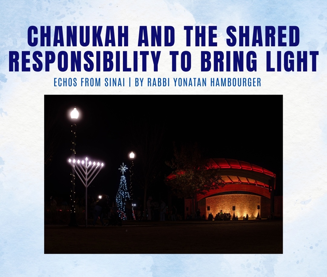 Chanukah and the Shared Responsibility to Bring Light
