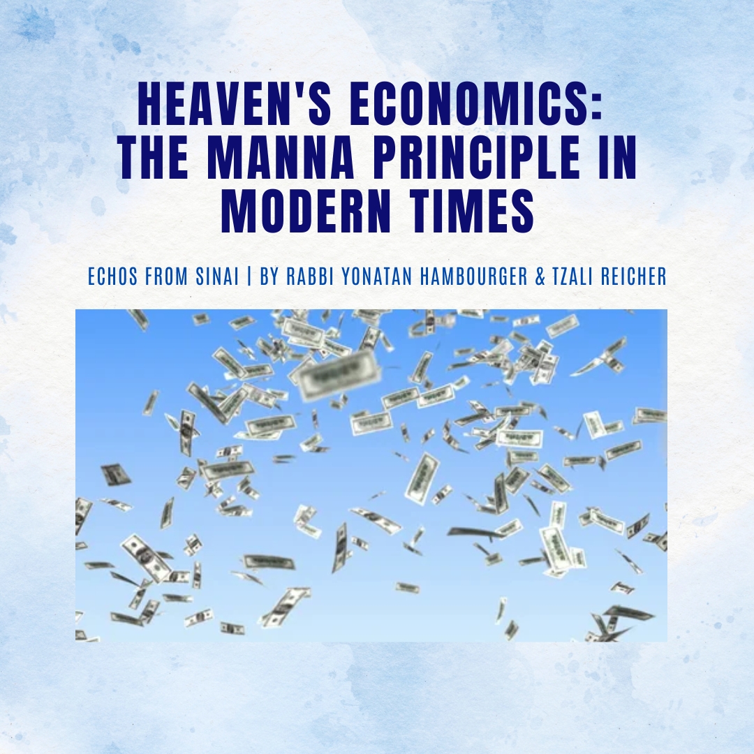 Heaven's Economics: The Manna Principle in Modern Times Heaven's Economics: The Manna Principle in Modern Times