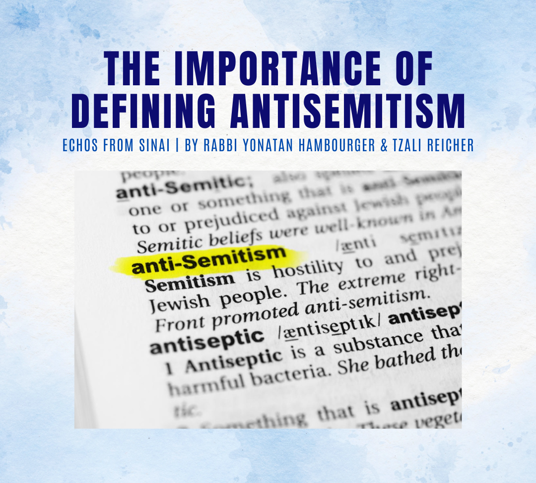 The Importance of Defining Antisemitism