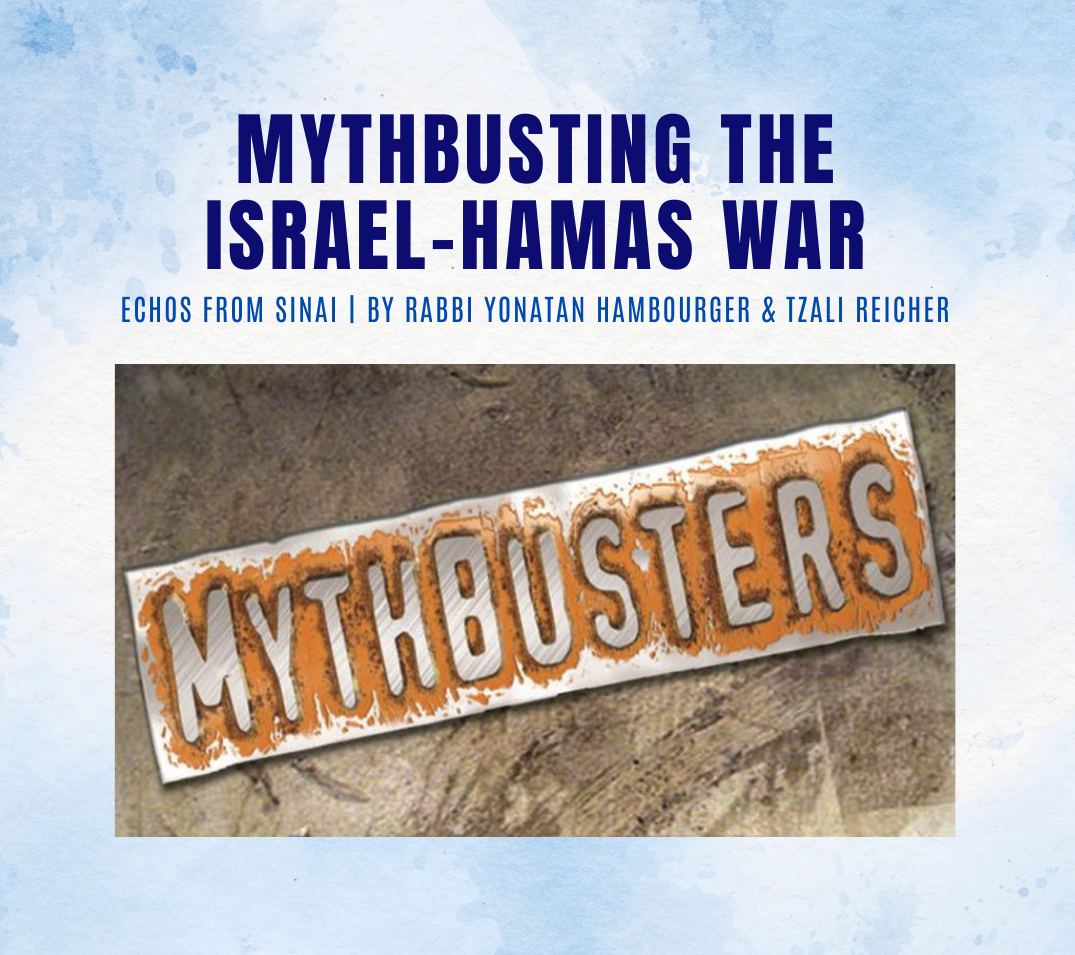 Mythbusting the Israel-Hamas War: Part 2