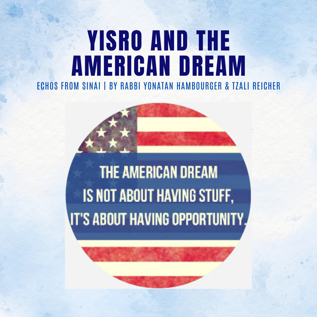 Yisro and the American Dream