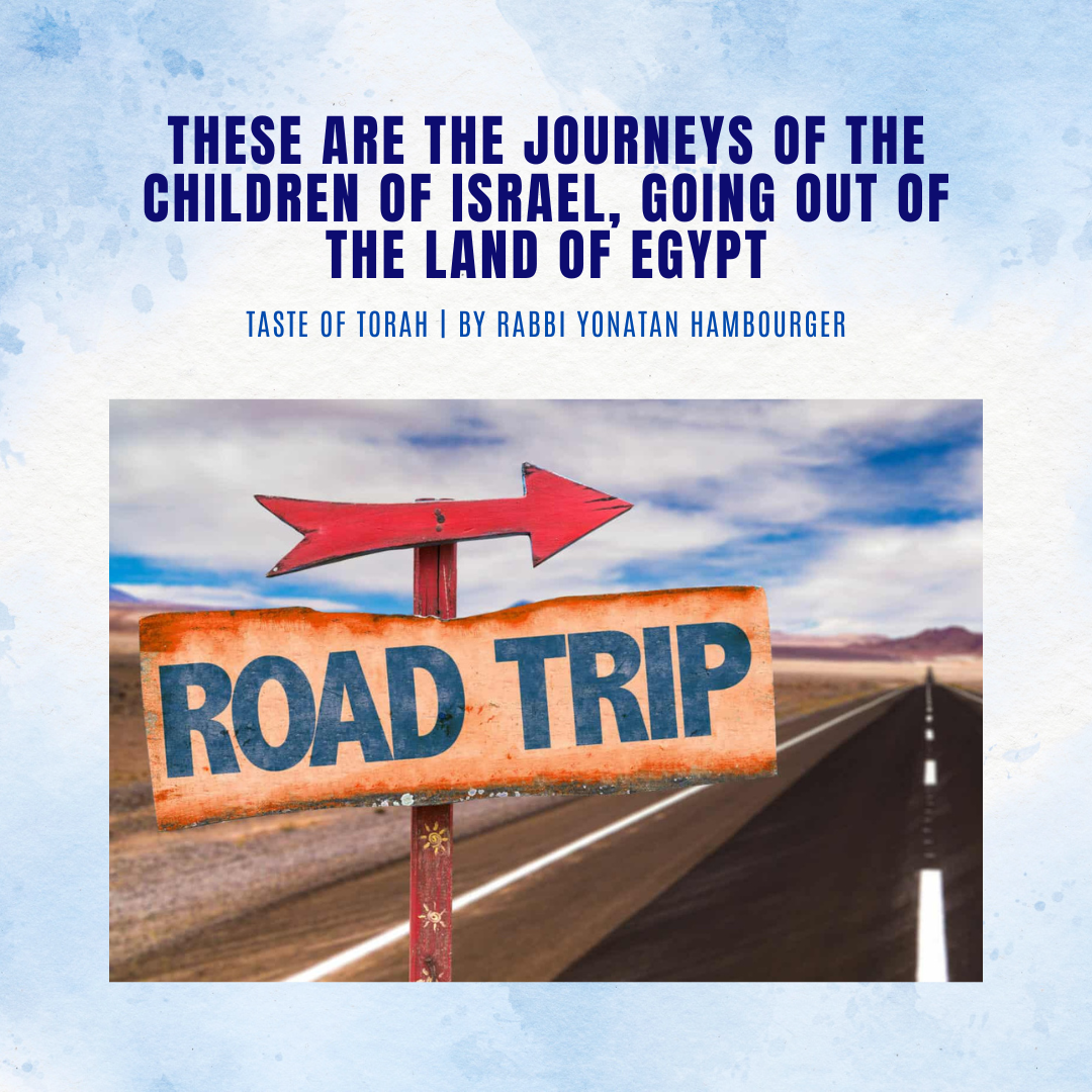 These are the Journeys of the Children of Israel, Going Out of the Land of Egypt
