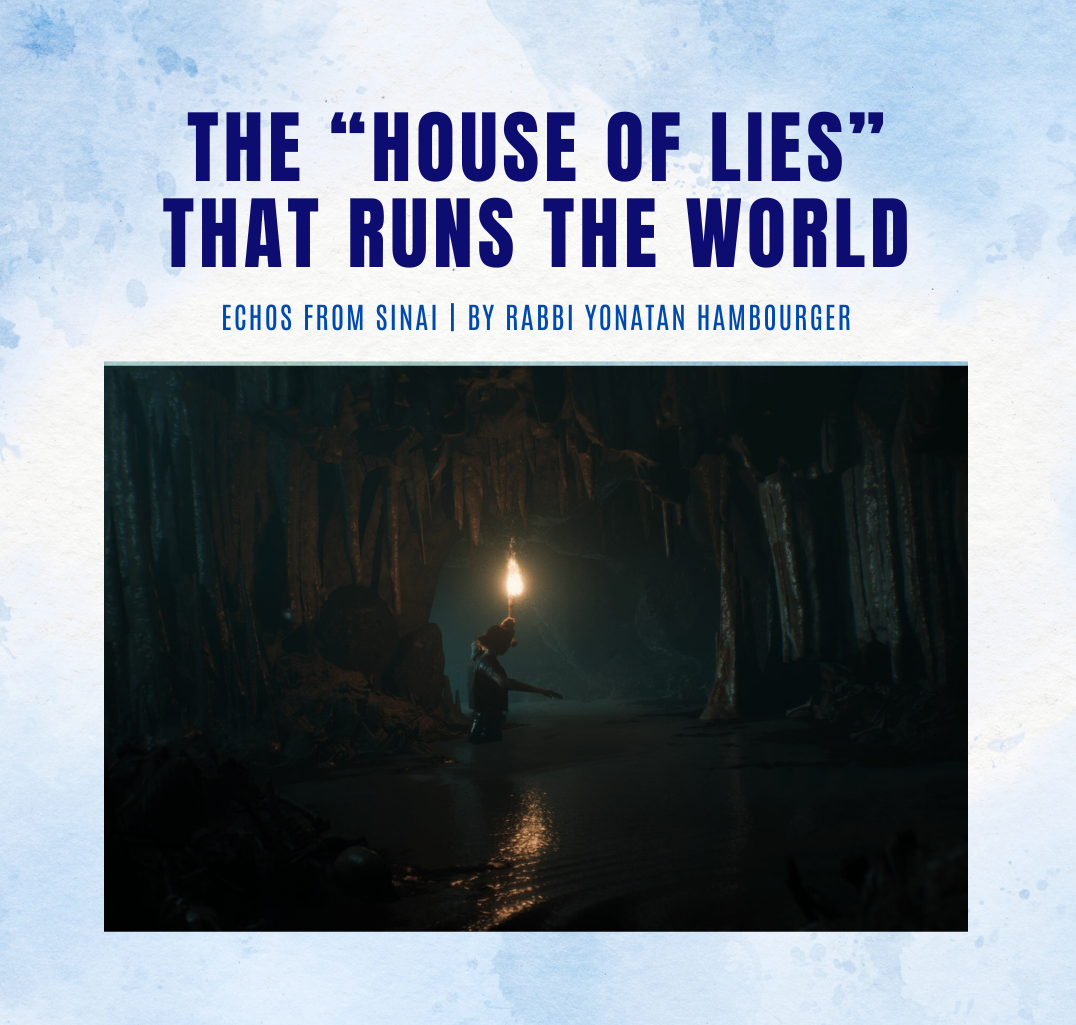The “House of Lies” That Runs The World