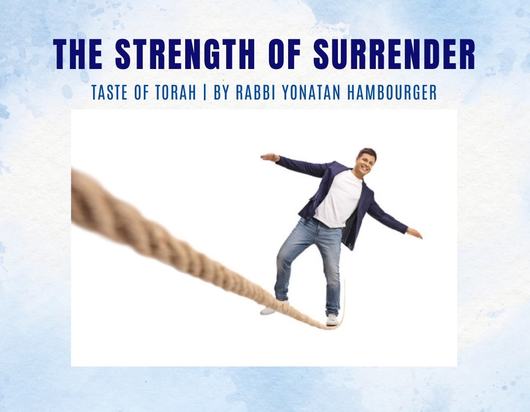 The Strength of Surrender